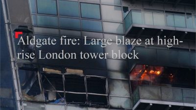 Пожар в Олдгейте: Большое пламя в высотном лондонском тауэр-блоке